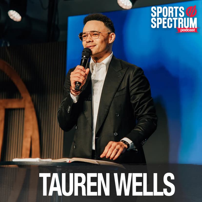 Tauren Wells - Singer/Songwriter/Pastor joins us plus Matt shares what he learned at church on Sunday