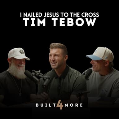 I Nailed Jesus to the Cross - Tim Tebow, Pastor Joby Martin & Denny Thompson