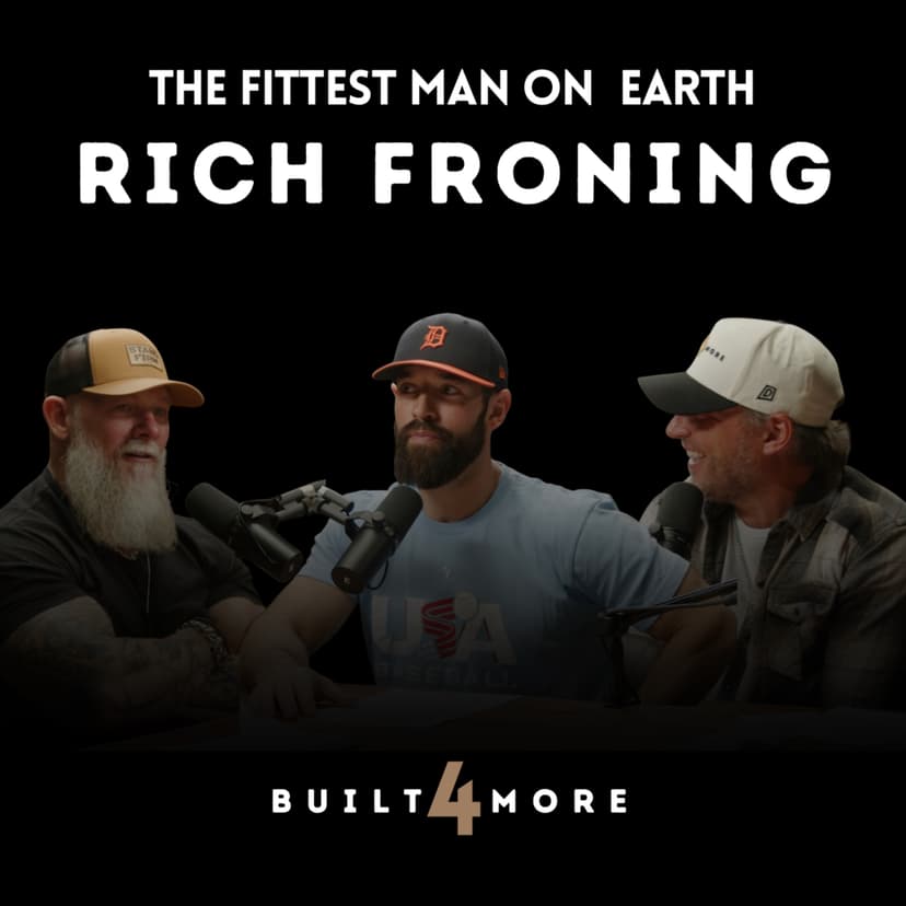 What the Fittest Man on Earth Is Building Now - Rich Froning, Pastor Joby Martin, Denny Thompson