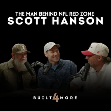 The Man Behind NFL Red Zone - Scott Hanson, Pastor Joby Martin & Denny Thompson