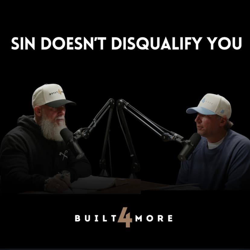 Your Sin Isn't Disqualifying You, It's Refining You - Pastor Joby Martin & Denny Thompson
