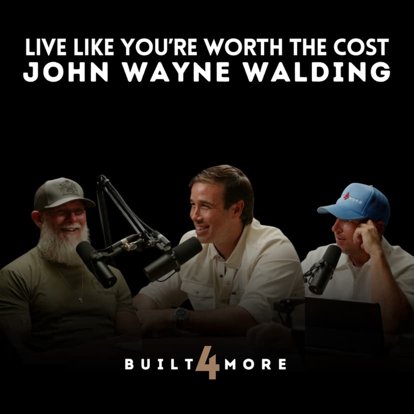 I Owe It To The Fallen To Live Well - John Wayne Walding, Pastor Joby Martin & Denny Thompson