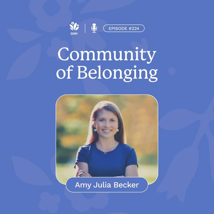 Community of Belonging (Amy Julia Becker)