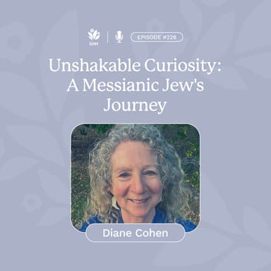 Unshakable Curiosity: A Messianic Jew's Journey (Diane Cohen)