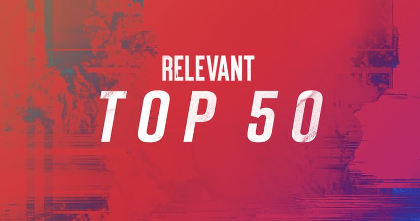 RELEVANT Top 50: Part 4