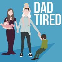 Dad Tired Podcast Logo