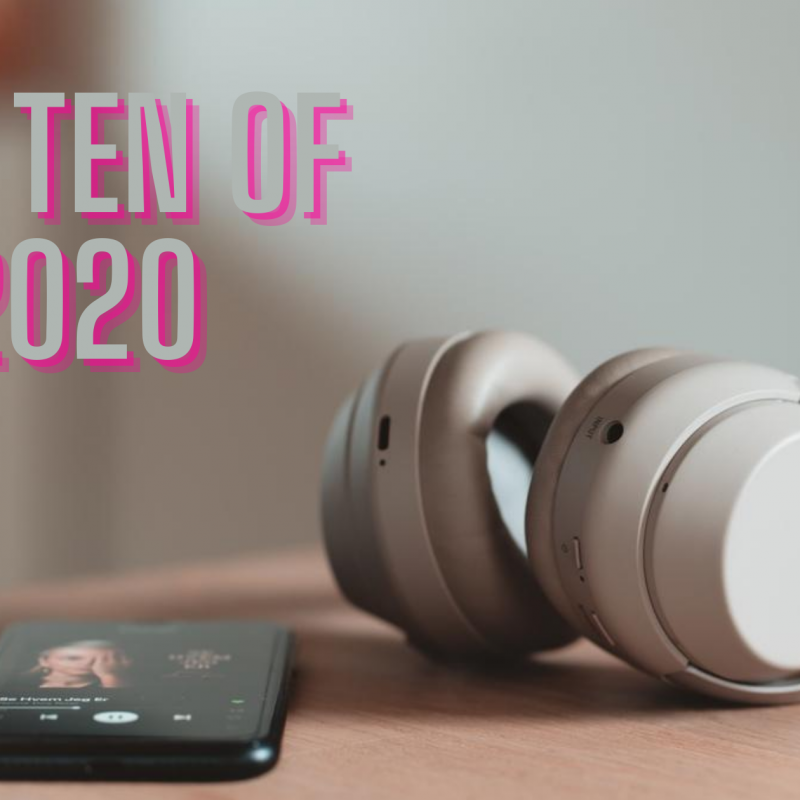 Top Ten Podcasts of 2020